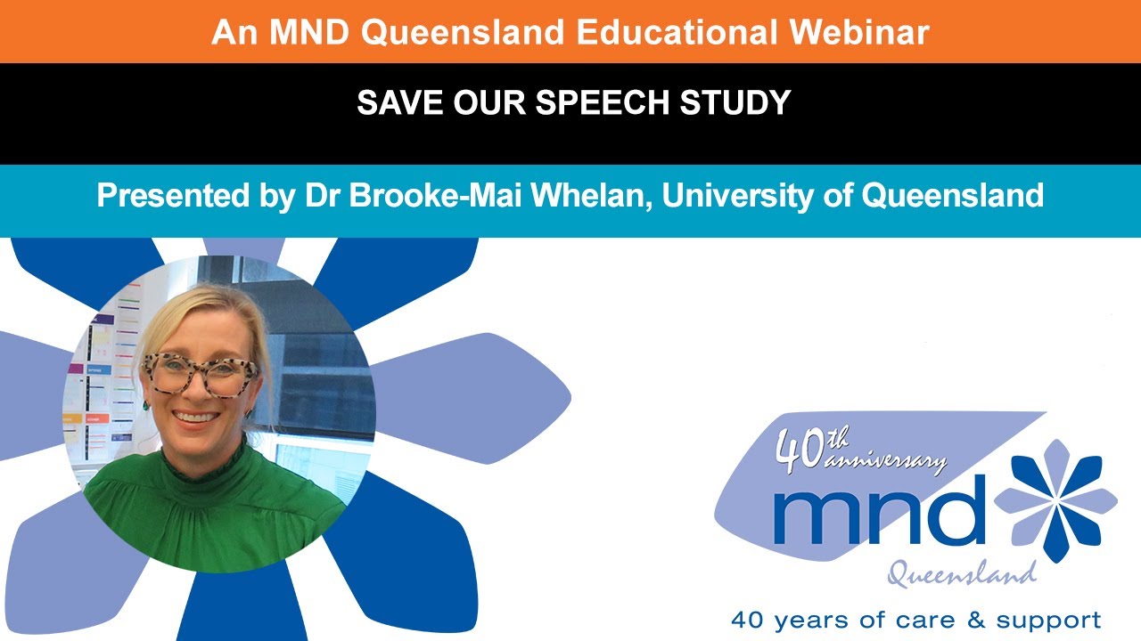 Save our Speech Study Presented by Dr Brooke-Mai Whelan