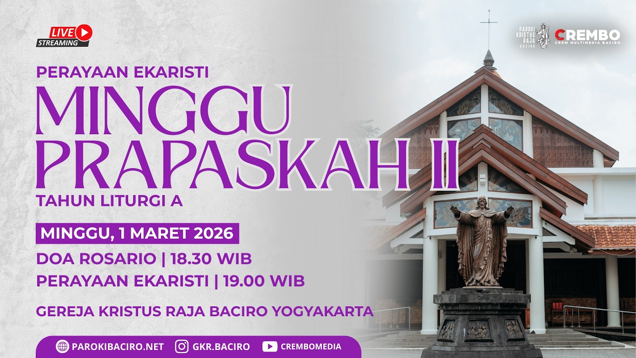 Rosario & Misa Minggu Prapaskah II | Minggu, 1 Maret 2026 | Gereja Kristus Raja Baciro