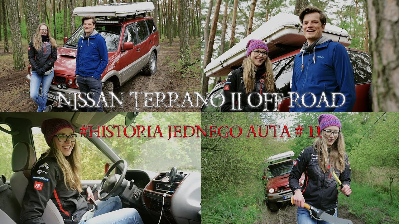 NISSAN TERRANO II i Historia Namiotu kt&oacute;ry zrobili sami  Historia jednego auta #11 Off Road 4x4