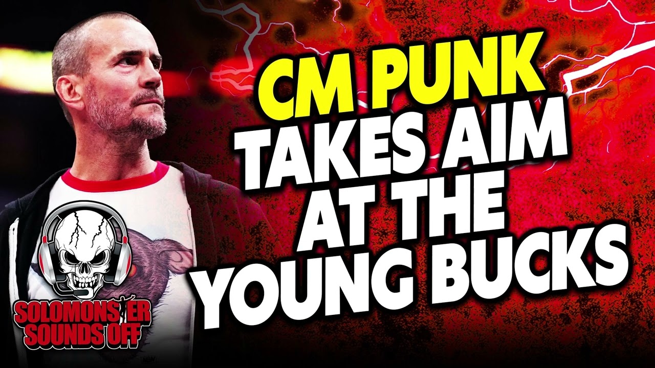 Solomonster Reacts To CM Punk's AEW Return And ESPN Comments On The Elite