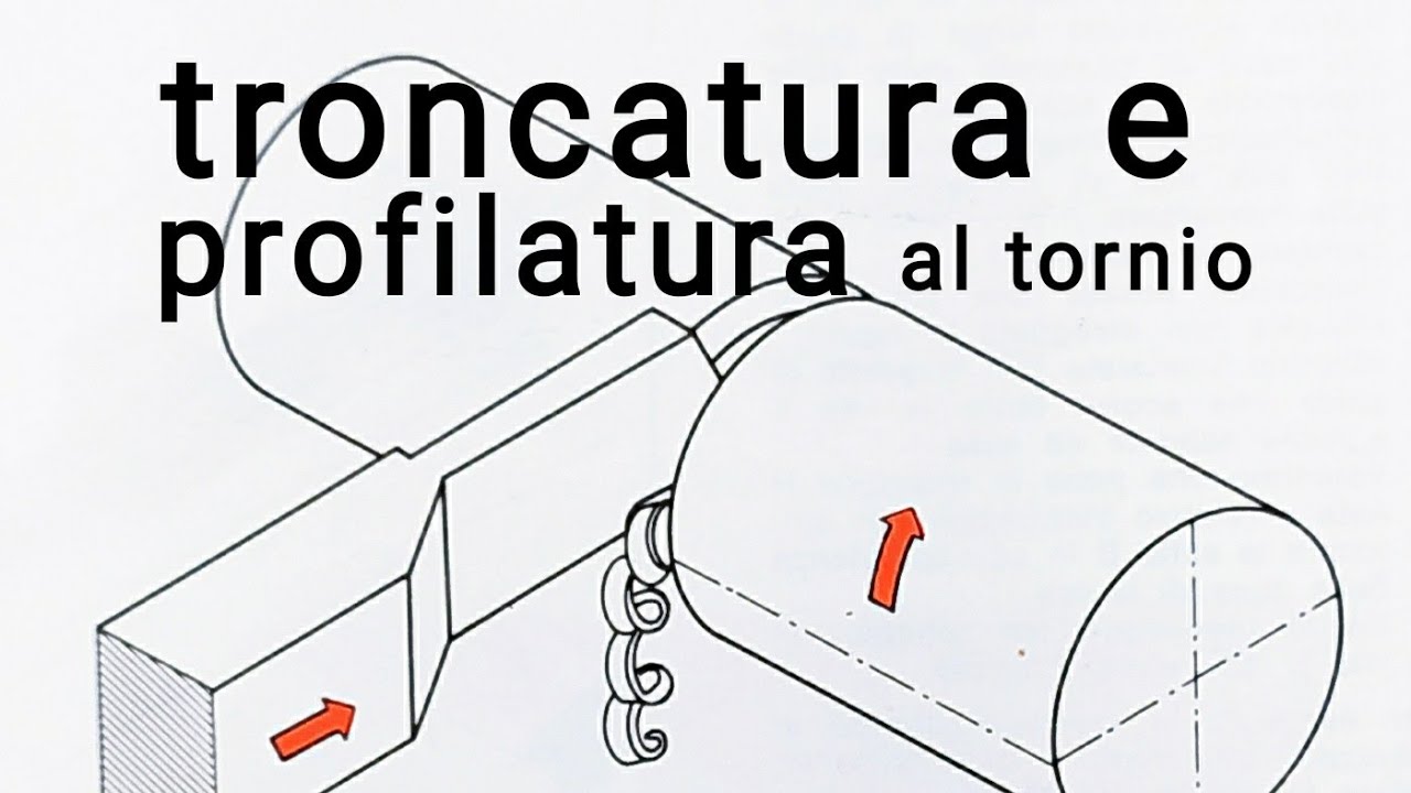 troncatura e profilatura al tornio @meccanicando