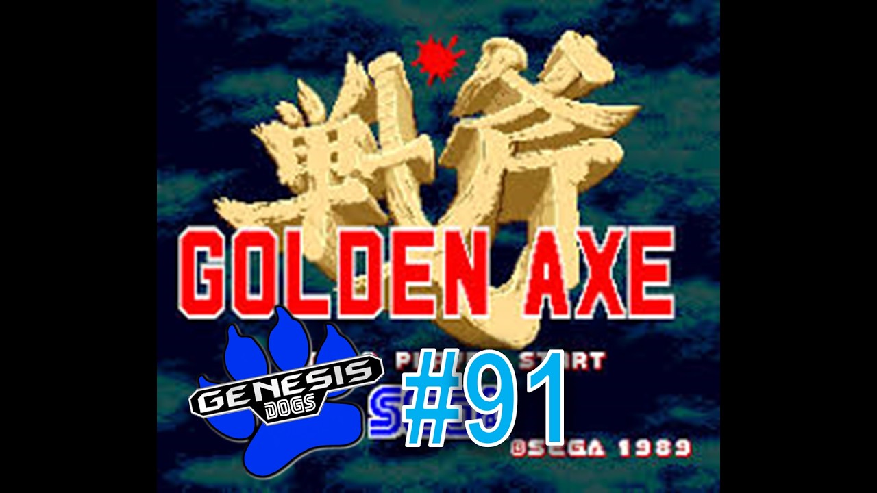 Genesis Dogs Rating -091- Golden Axe