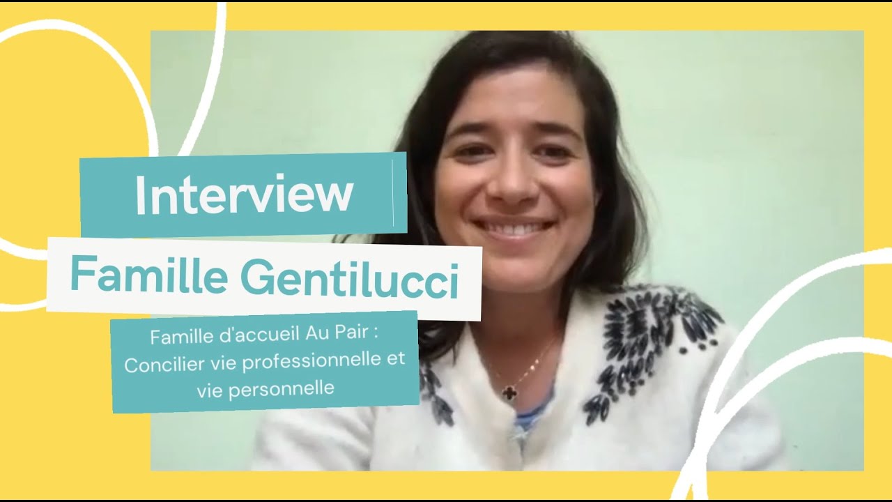 Famille d'accueil au pair 🦋 : Interview de la famille Gentilucci 👨‍👨‍👧‍👧