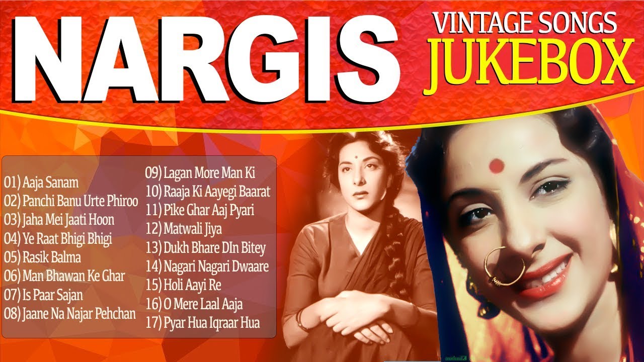 नरगिस सुपर हिट गाने ज्यूकबॉक्स - Nargis Super Hit Songs Jukebox - Nargis Super Hit Songs