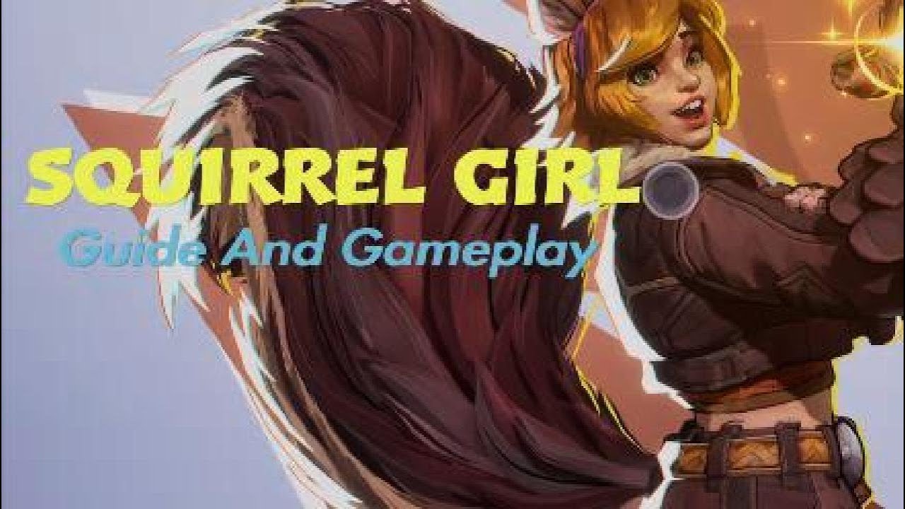 Marvel Rivals. Squirrel Girl Guide And Gameplay