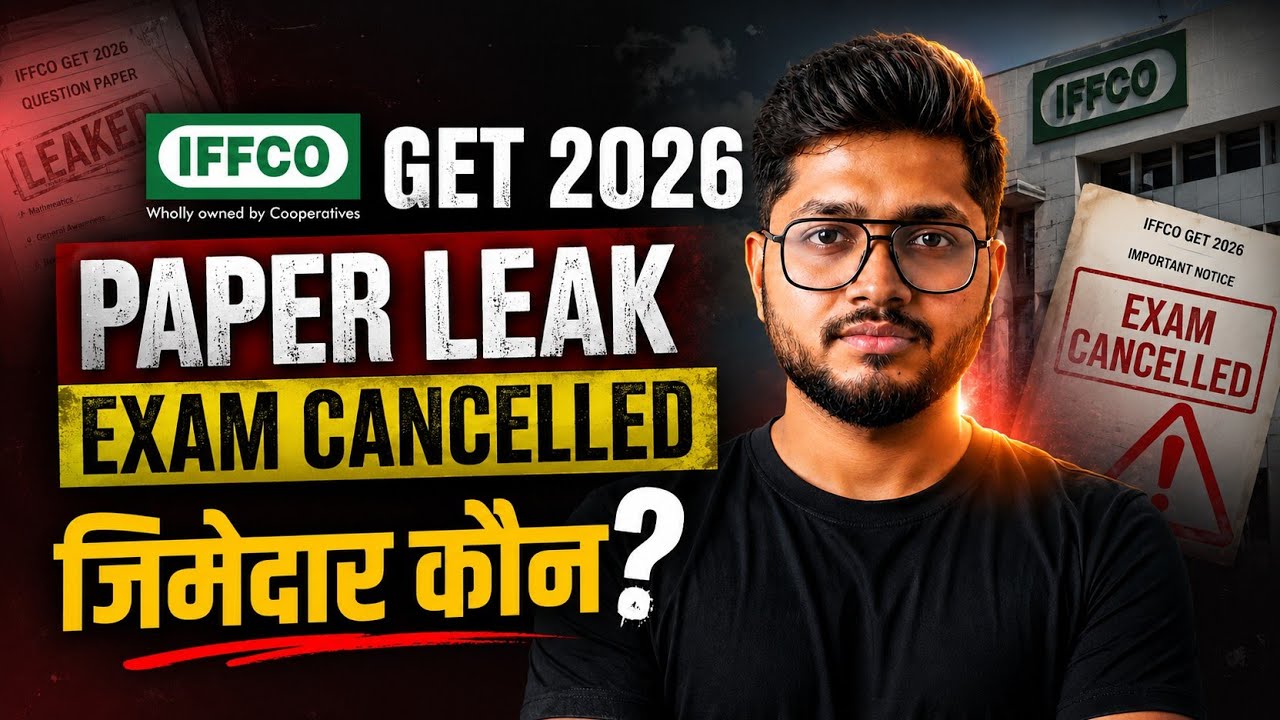 IFFCO GET 2026 | Exam Cancelled | Paper Leak? | Nikhil Pandey Sir 