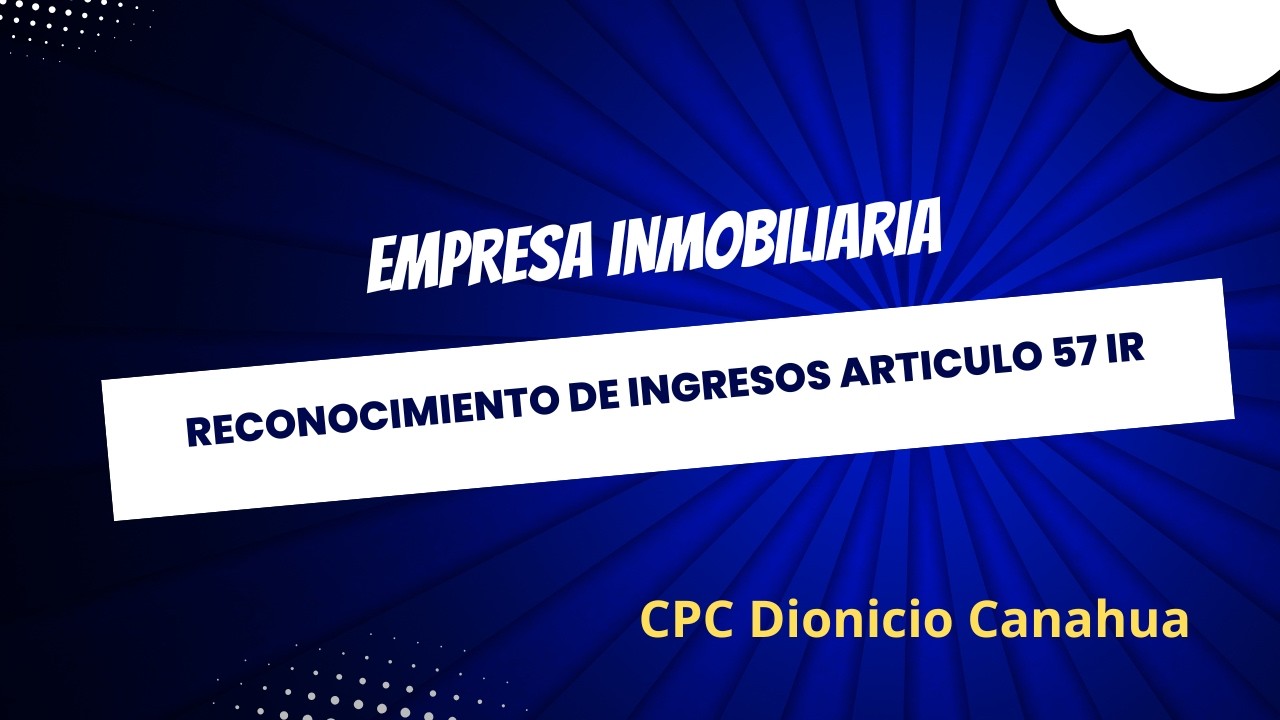 Empresa Inmobiliaria Reconocimiento de Ingresos