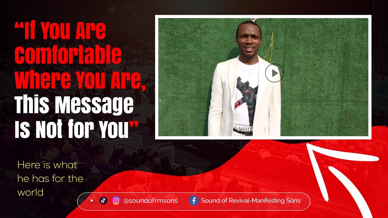If You Are Comfortable Where You Are, This Message Is Not For You