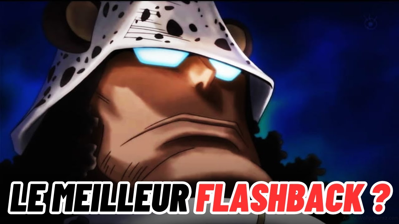 LA FIN DU FLASHBACK DE KUMA ? - Review 1099