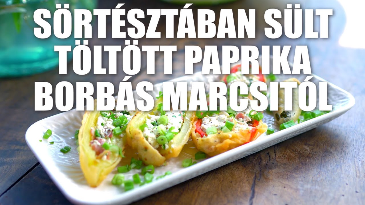 Sörtésztában sült, töltött paprika Borbás Marcsi konyhájából