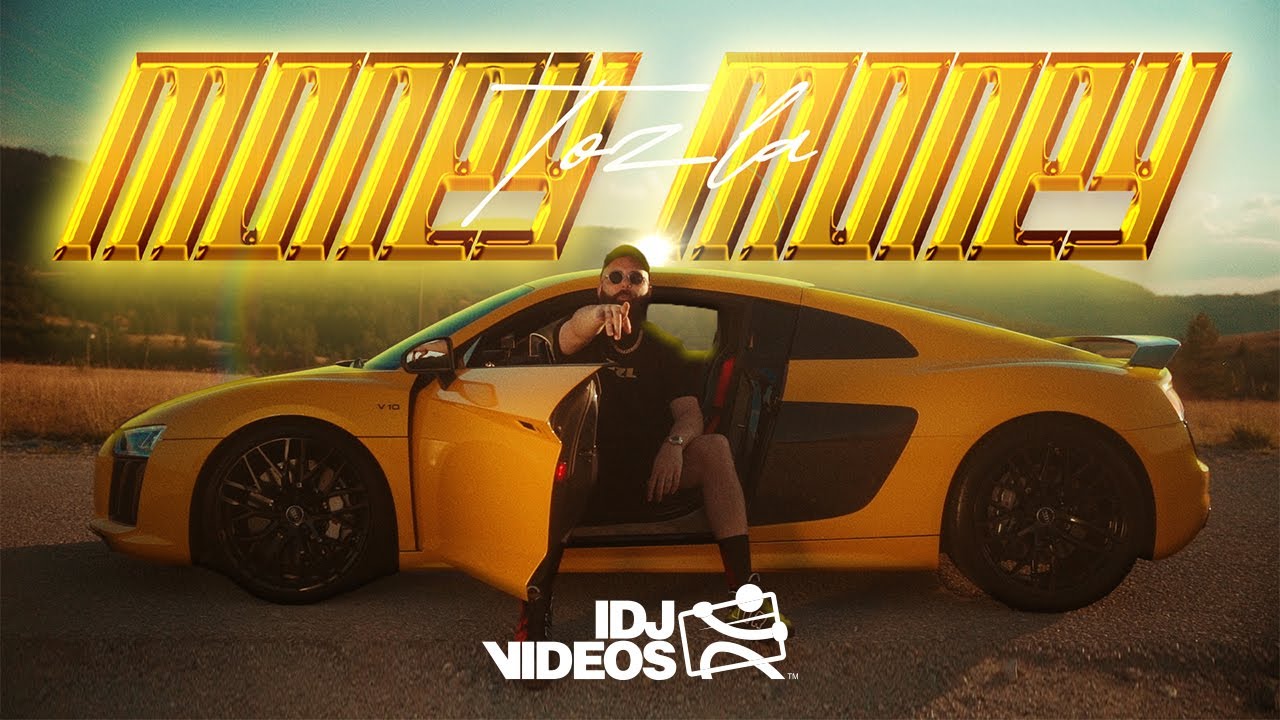 TOZLA - MONEY MONEY (OFFICIAL VIDEO)