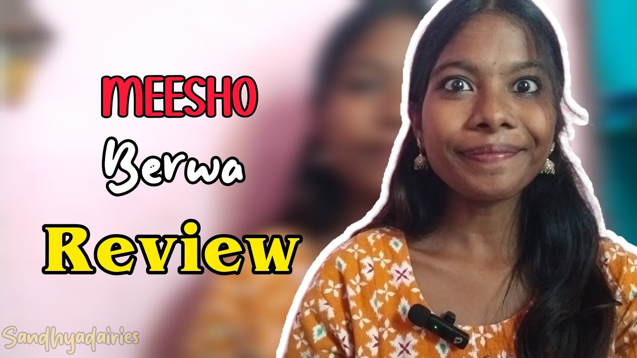 Meesho lo berwa review in telugu||meesho organisers
