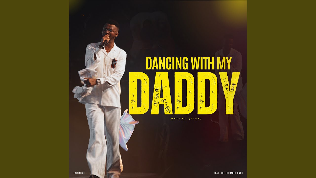 Dancing with My Daddy [Medley] (Live)