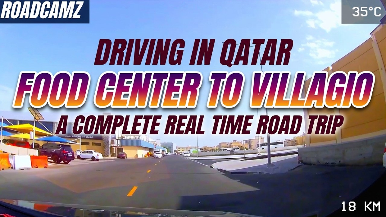 Qatar | Doha Family Food Center to Villagio Mall | 🚗 🇶🇦
