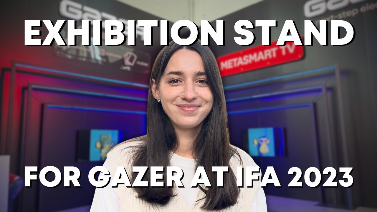 Застройщик выставочных стендов #ESBAU на выставке #IFA2023 в Берлине для GAZER