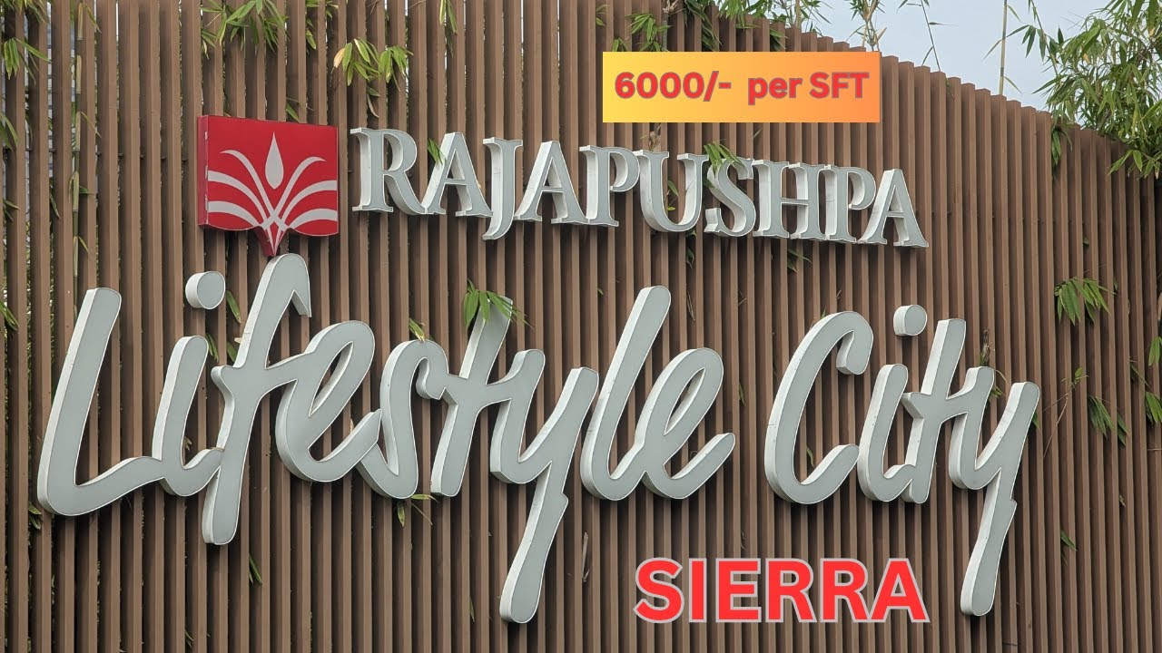 Rajapushpa Sierra – Upcoming Luxury Gated Community