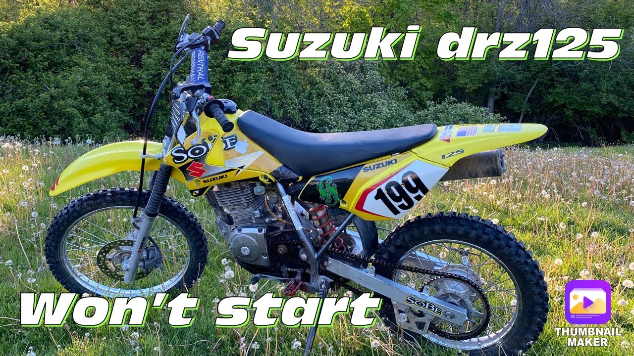 SUZUKI DRZ125 WONT START