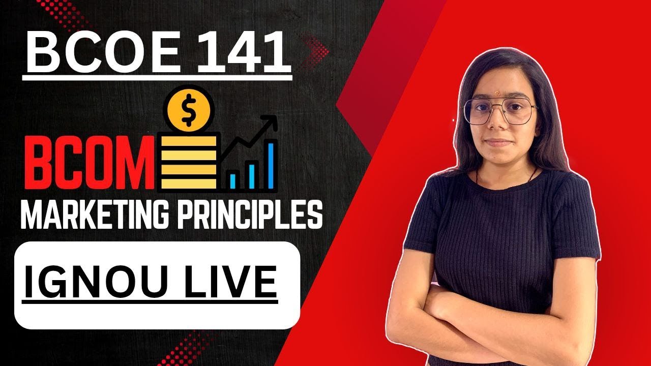BCOE 141 | PRINCIPLES OF MARKETING | BCOM IMPORTANT QUESTIONS MARATHON IGNOU WALAY AAYUSH SIR