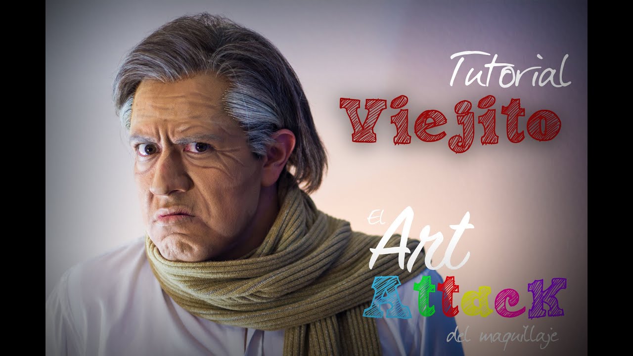 Caracterizacion viejito con maquillaje - tutorial