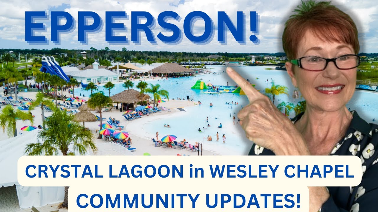 Epperson Crystal Lagoon in Wesley Chapel | Community Tour and Updates