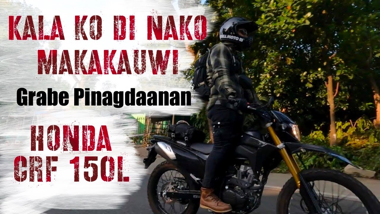 Honda Crf150L Ok nga ba sa Long Ride