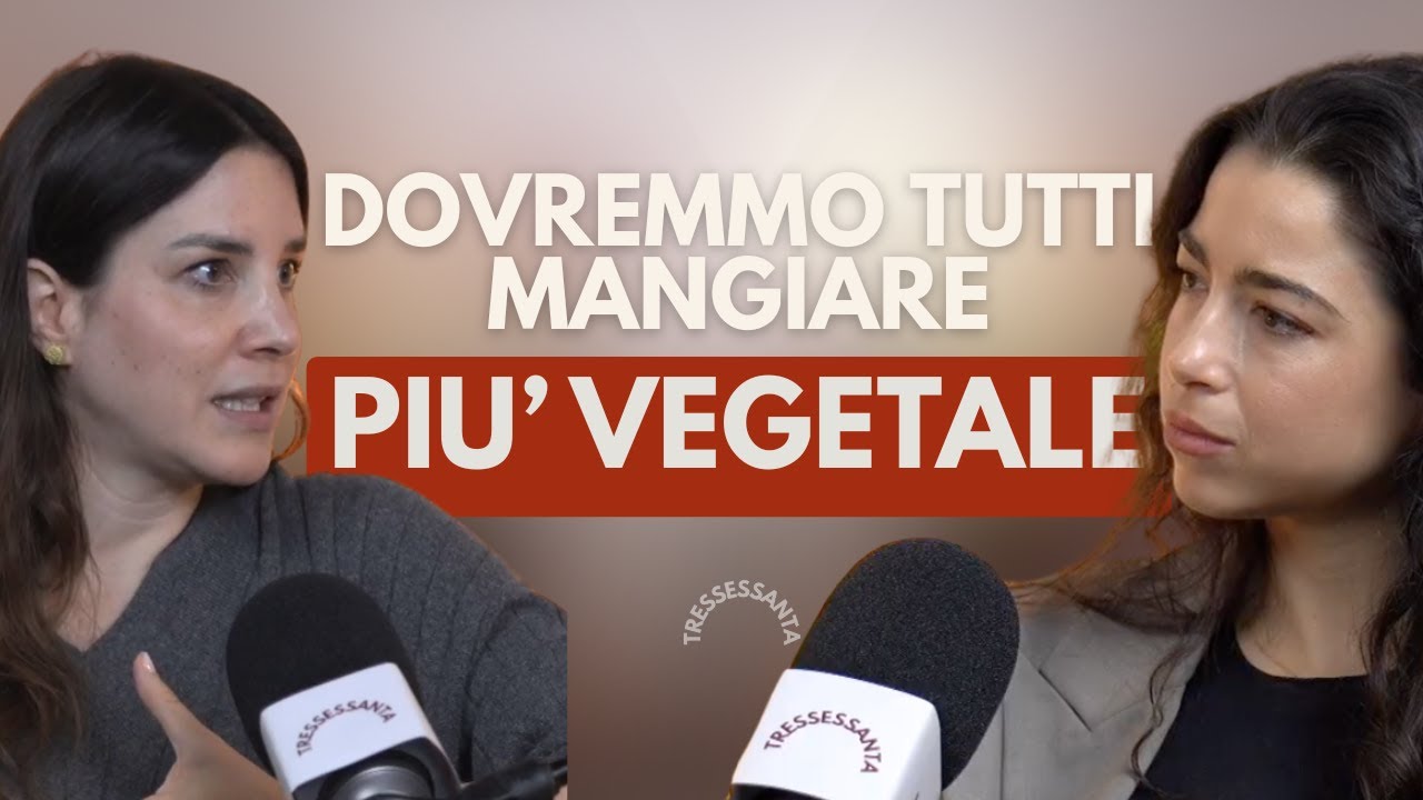 La migliore dieta per noi stessi (e per il pianeta) con Silvia Goggi.