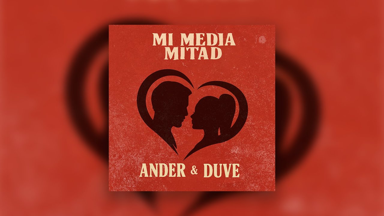 ANDER & DUVE   MI MEDIA MITAD Prod  By Mifto VIDEO OFICIAL