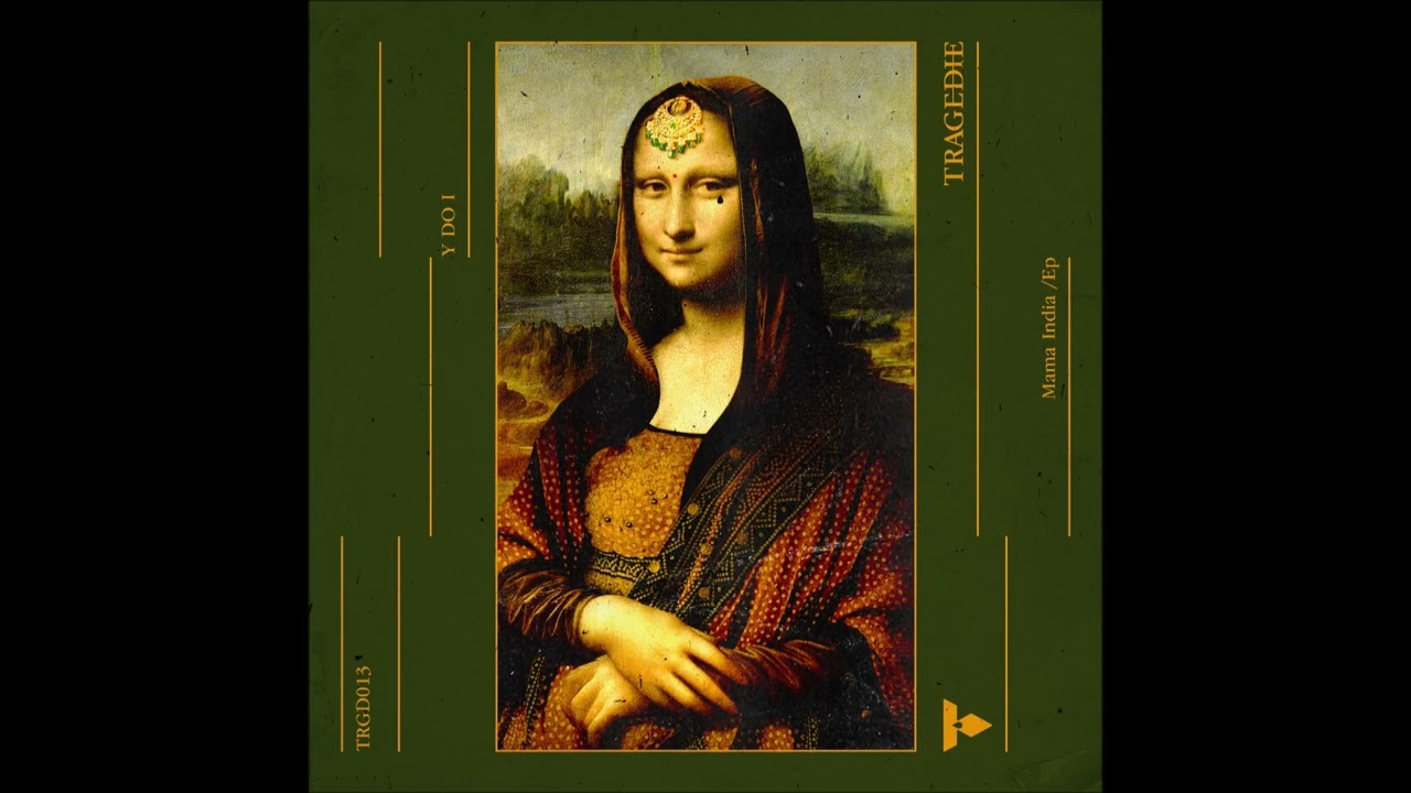 PREMIERE: Y Do I - India Style (Original Mix) [Tragedie]