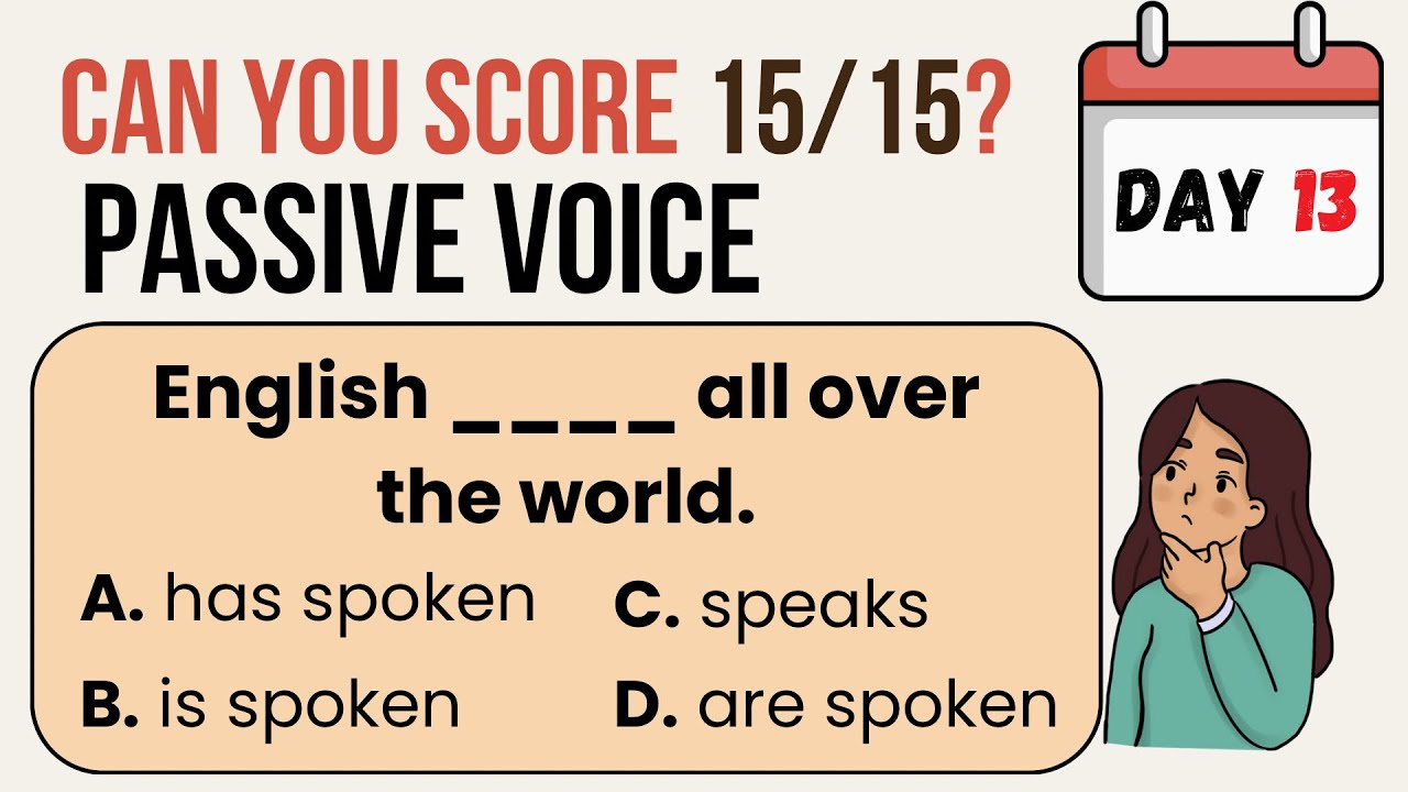 Day 13: PASSIVE VOICE QUIZ | 30 Day Grammar Quiz challenge