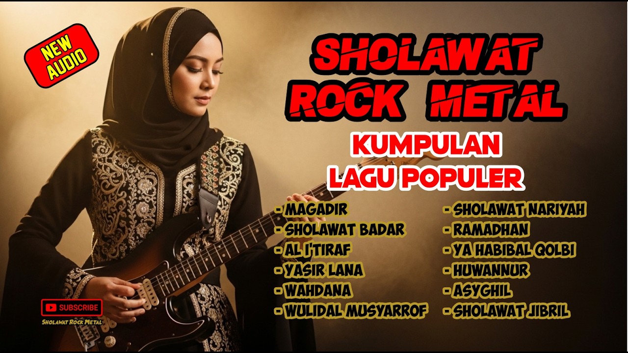 SHOLAWAT COVER ROCK METAL - Kumpulan Lagu Populer - Salam Rocker Metalhead