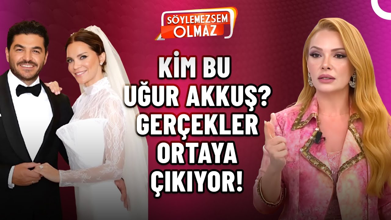 Ebru Şallı’nın Eşi Uğur Akkuş Neden Tartışma Yaratıyor? | Söylemezsem Olmaz
