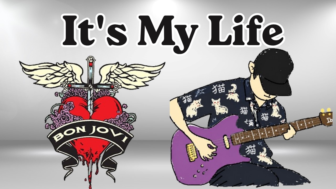 Bon Jovi - It's My Life  (GUITAR FULL SONG COVER )