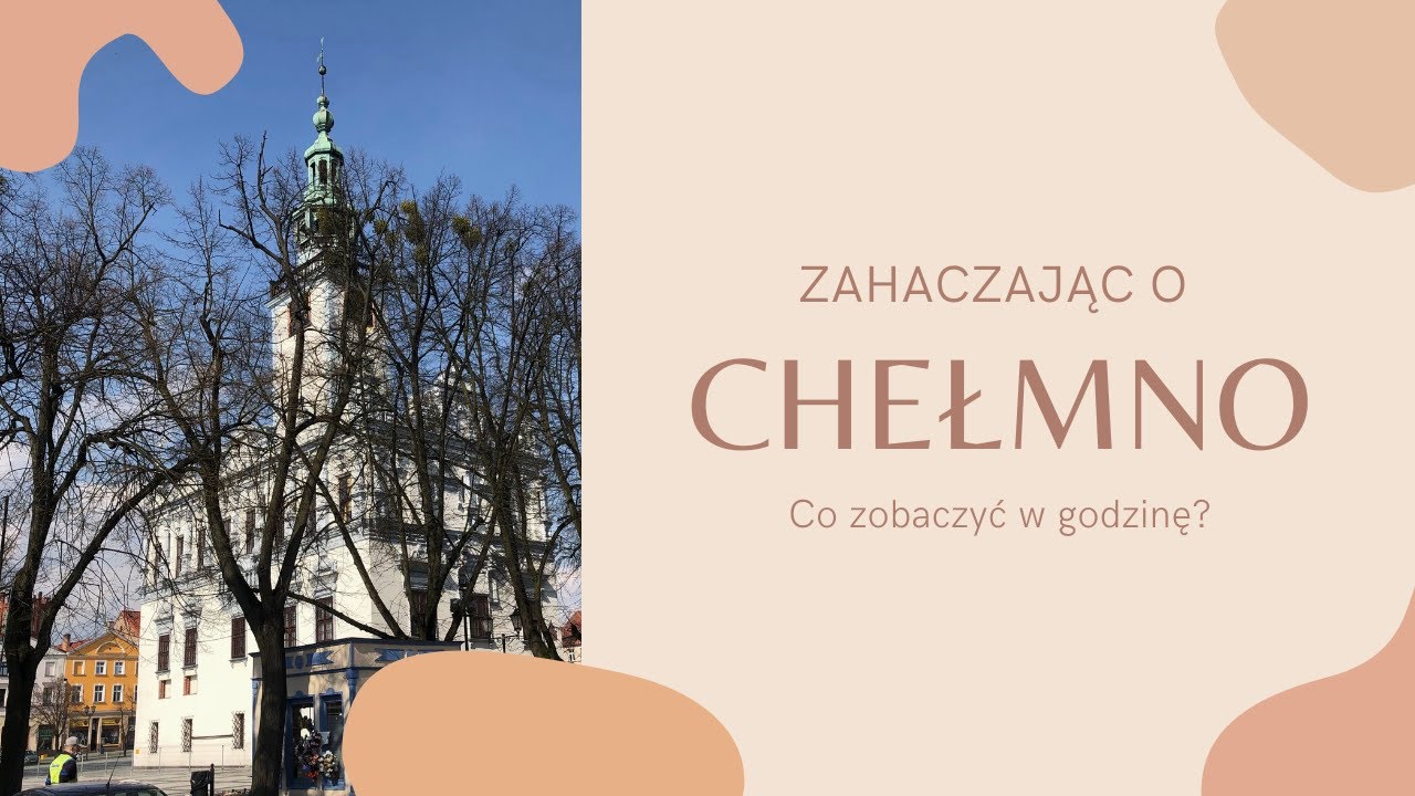 Zahaczyliśmy o Chełmno [S01 E11]