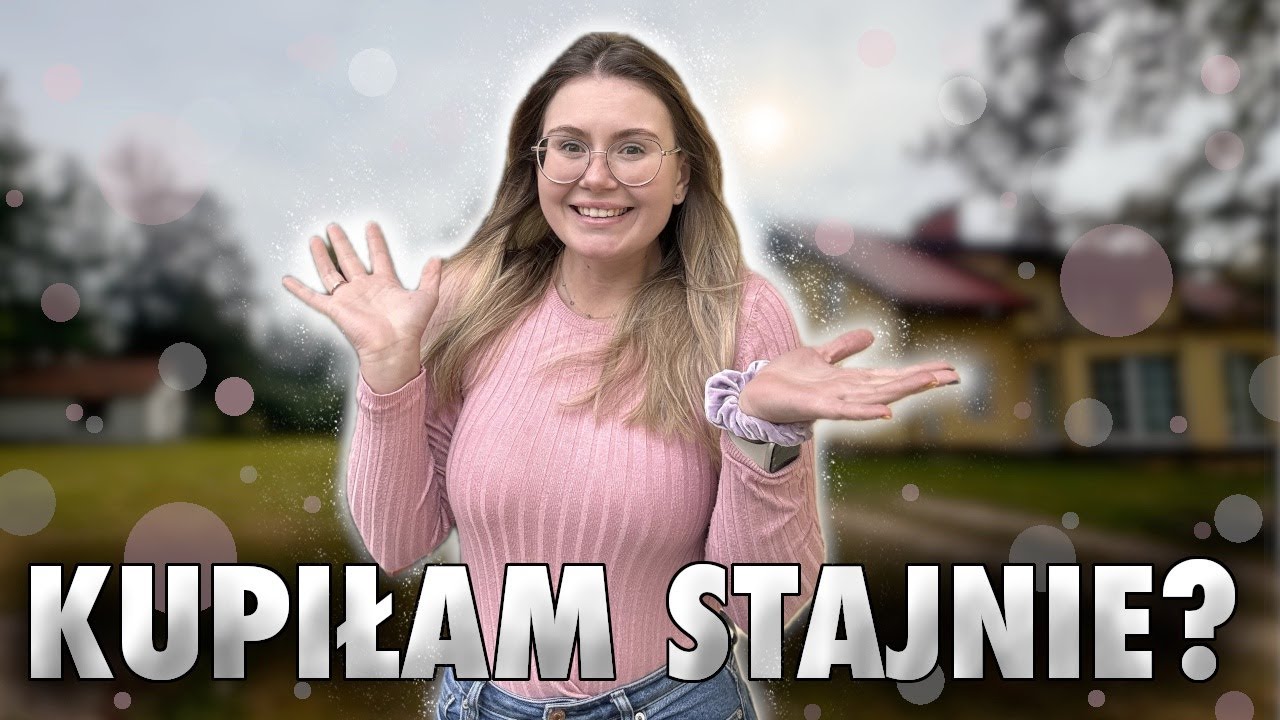 KUPIŁAM STAJNIE? SPEŁNIAM MARZENIA! | VLOG #366
