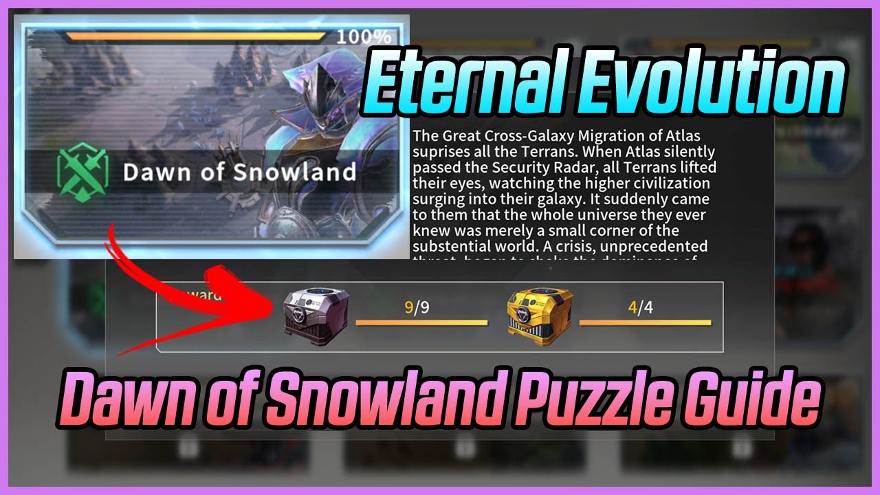 Eternal Evolution Dawn of Snowland Puzzle Guide