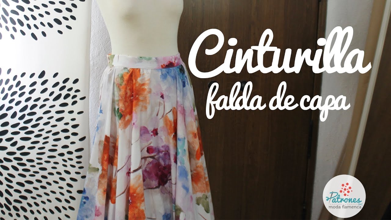 Cómo hacer la cinturilla de una falda de capa -  moda flamenca