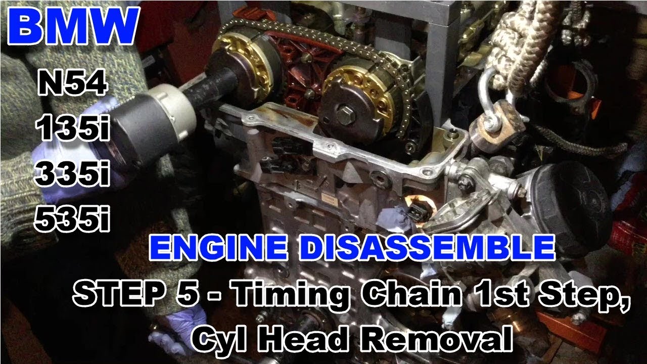 24 BMW 135i N54 E82 - Engine Disassemble - Timing Chain 1st Step and Cylinder Head Removal