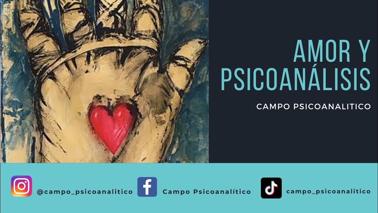 Amor y psicoanálisis