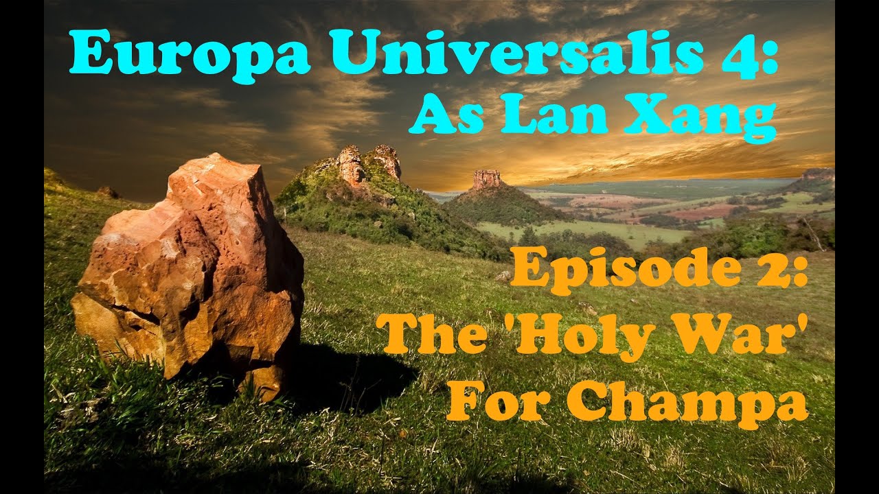 EU4 as Lan Xang: Episode 2