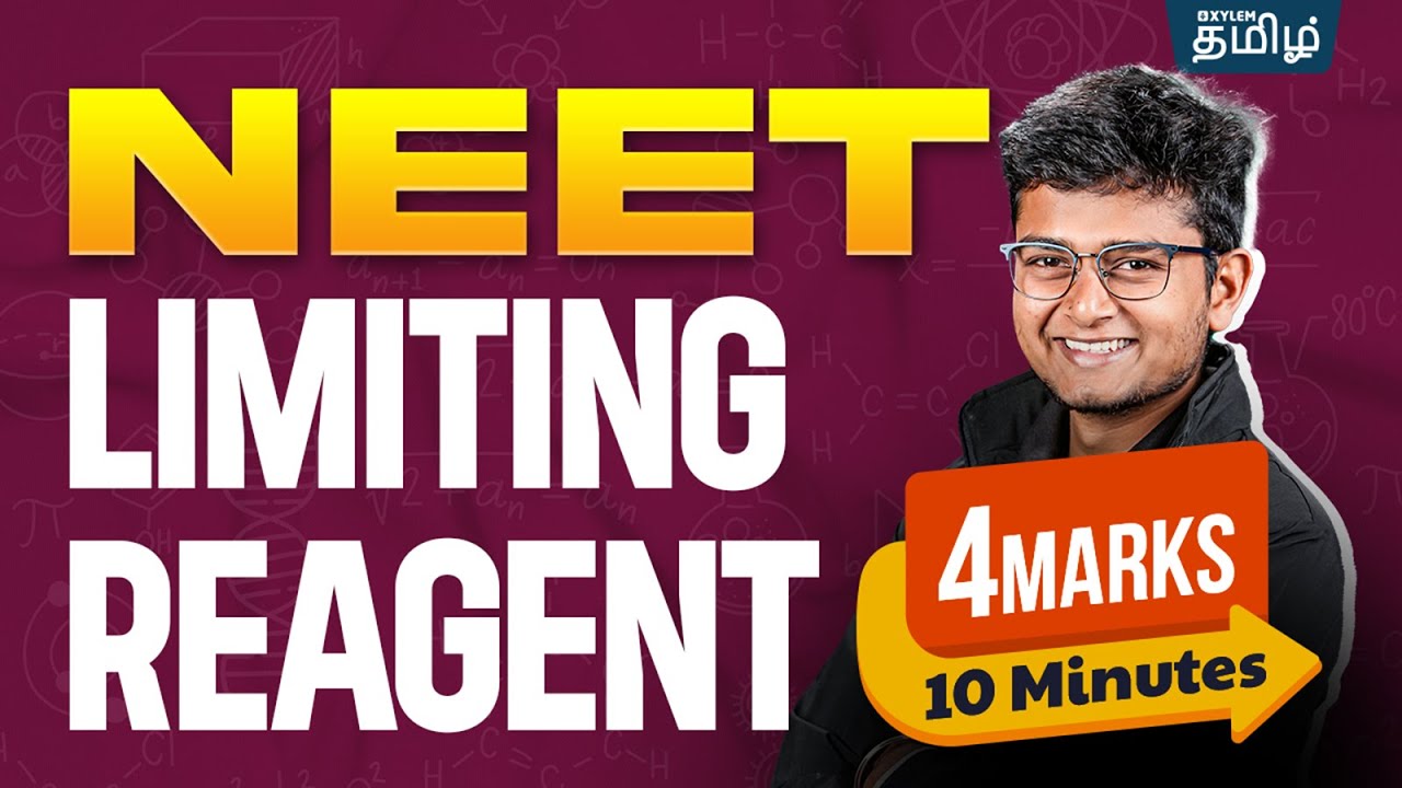 4 Marks in 10 Minutes (Limiting Reagent) | Anish Sir | Xylem NEET Tamil