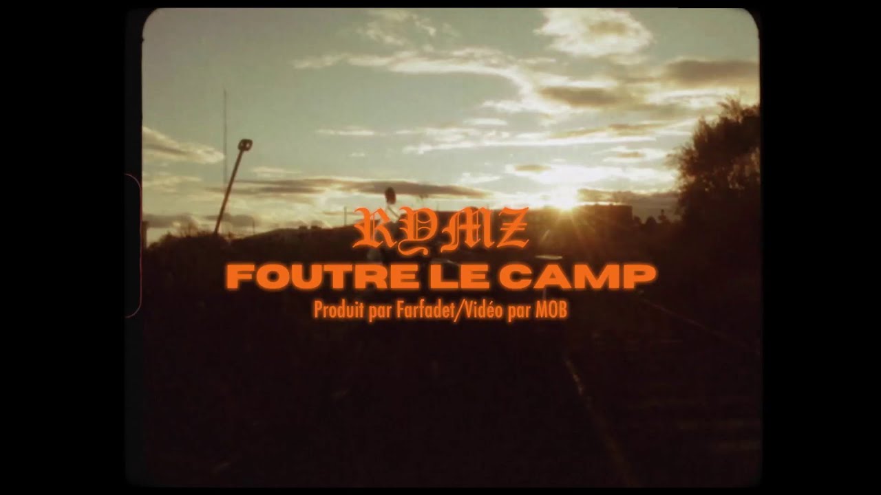Rymz - Foutre le camp (Clip officiel)