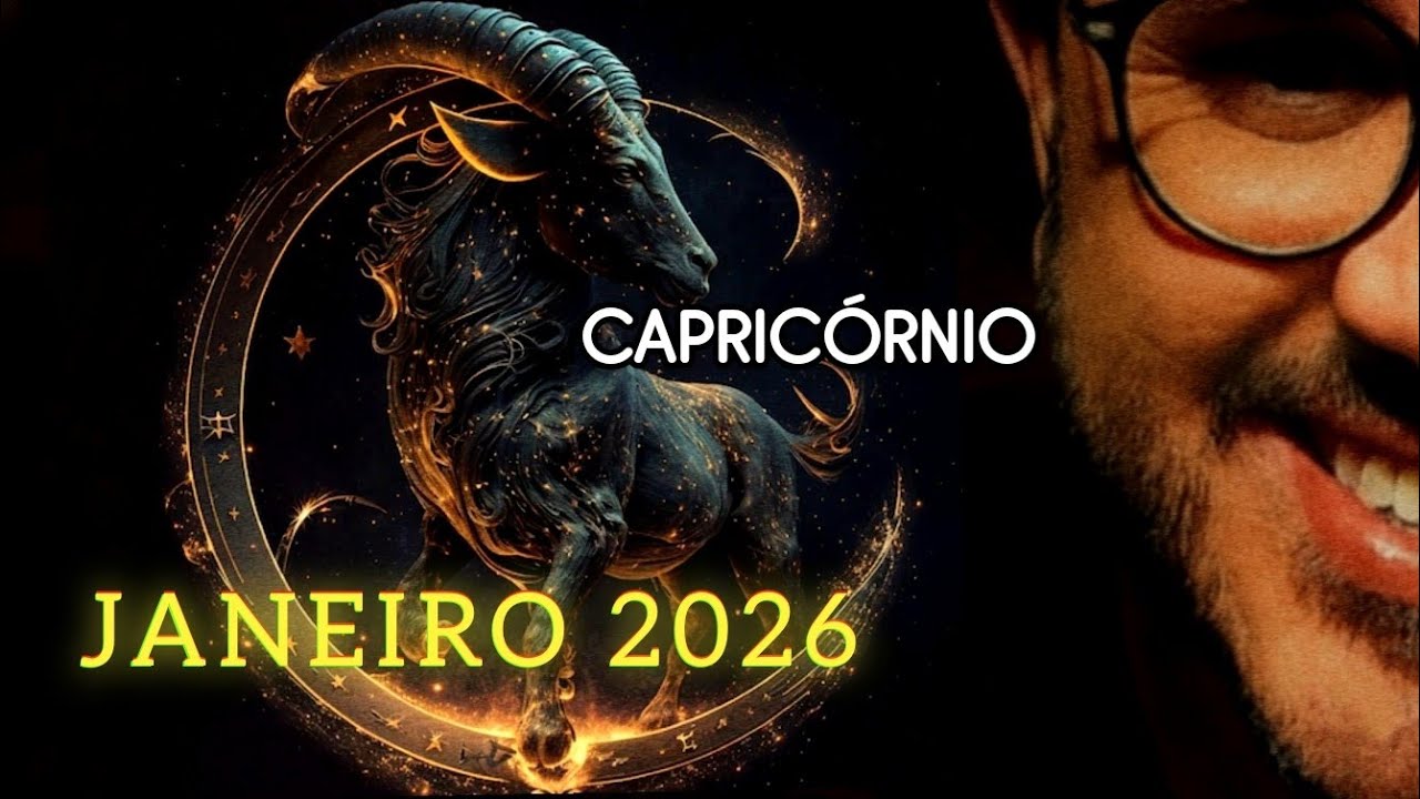 CAPRIC&Oacute;RNIO ♑ Vai te tirar os p&eacute;s do ch&atilde;o / Janeiro 2026