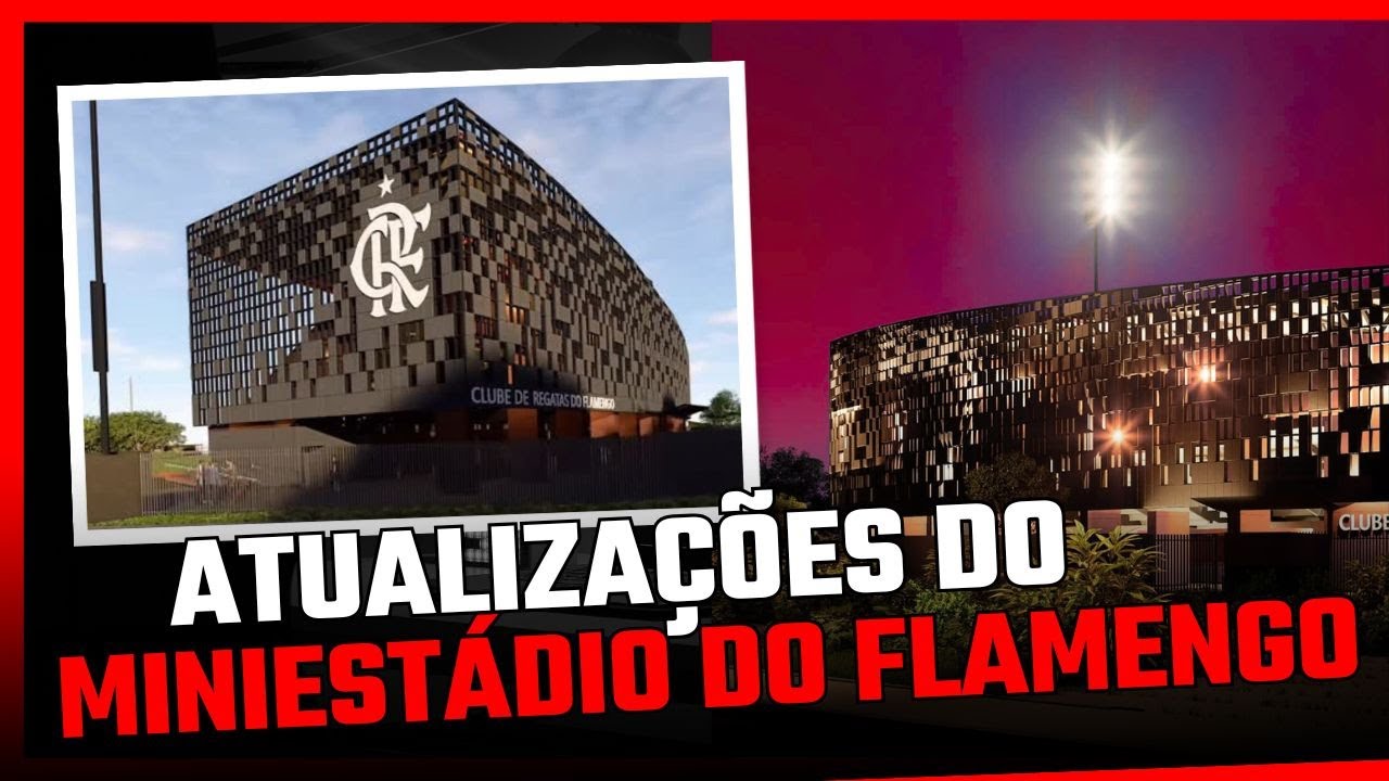 Atualização e os detalhes do miniestádio do CT do Flamengo