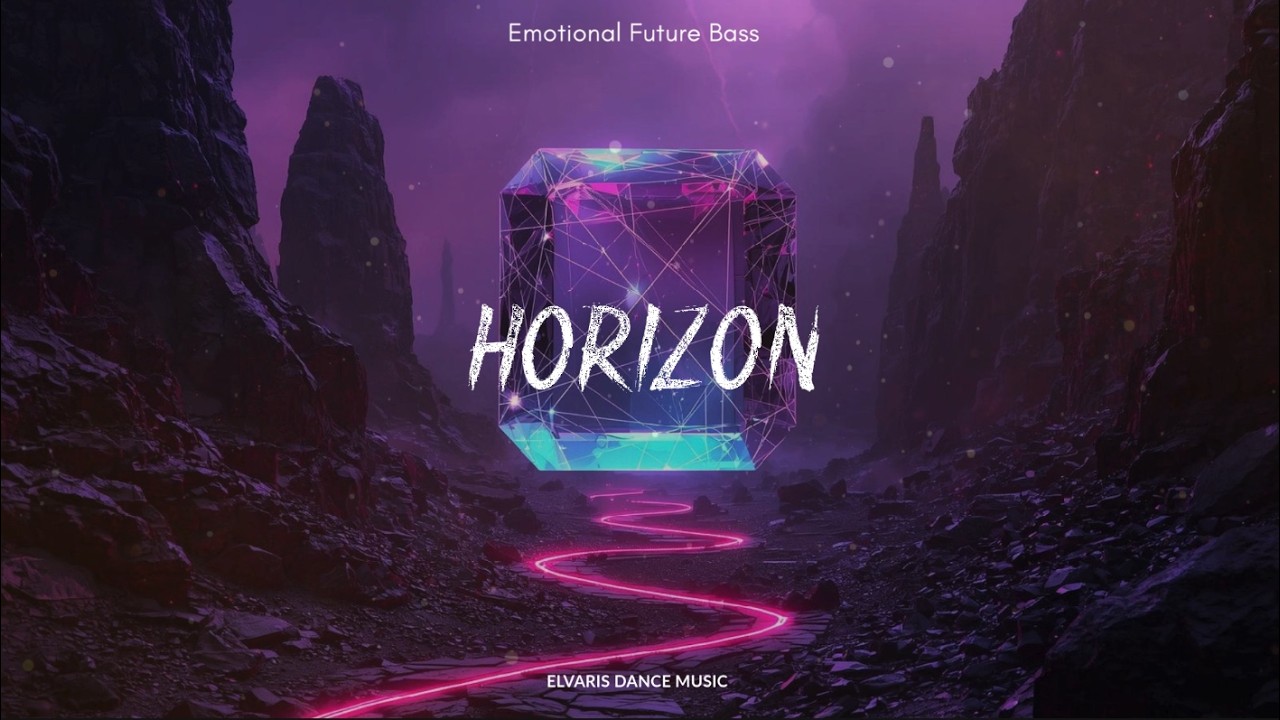 Horizon - EDM | Emotional Future Bass
