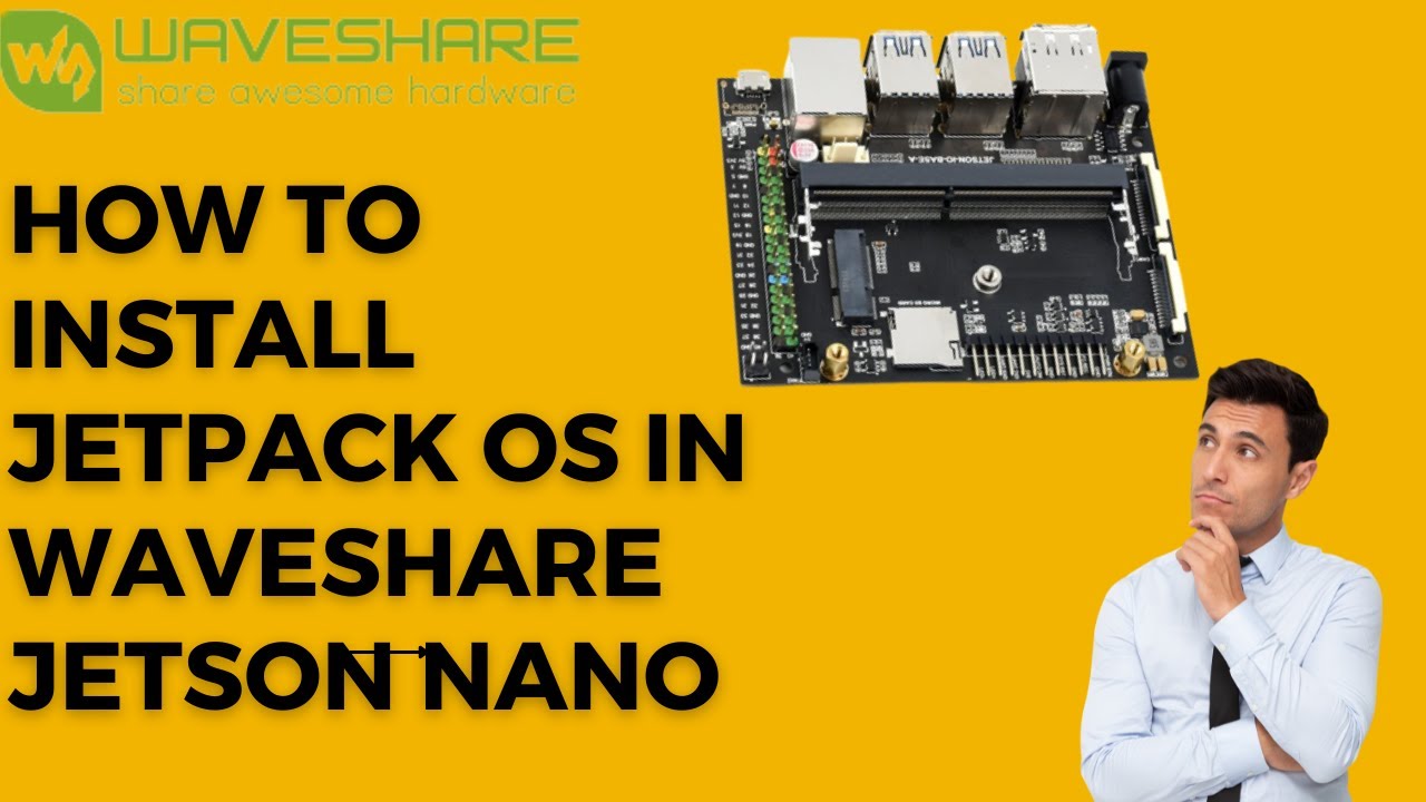 HOW TO INSTALL JETPACK OS IN EXTERNAL SD CARD IN WAVESHARE JETSON NANO