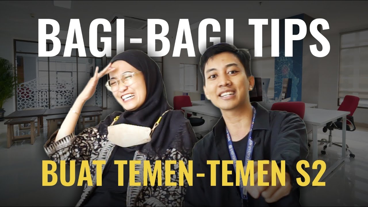 Yang mau lanjut S2 harus Nonton ini !!!