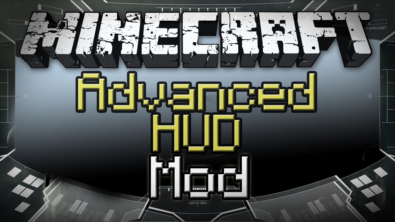 Minecraft: Advanced HUD Mod &mdash; перемещение панелей, изменение внешнего вида и многое другое!