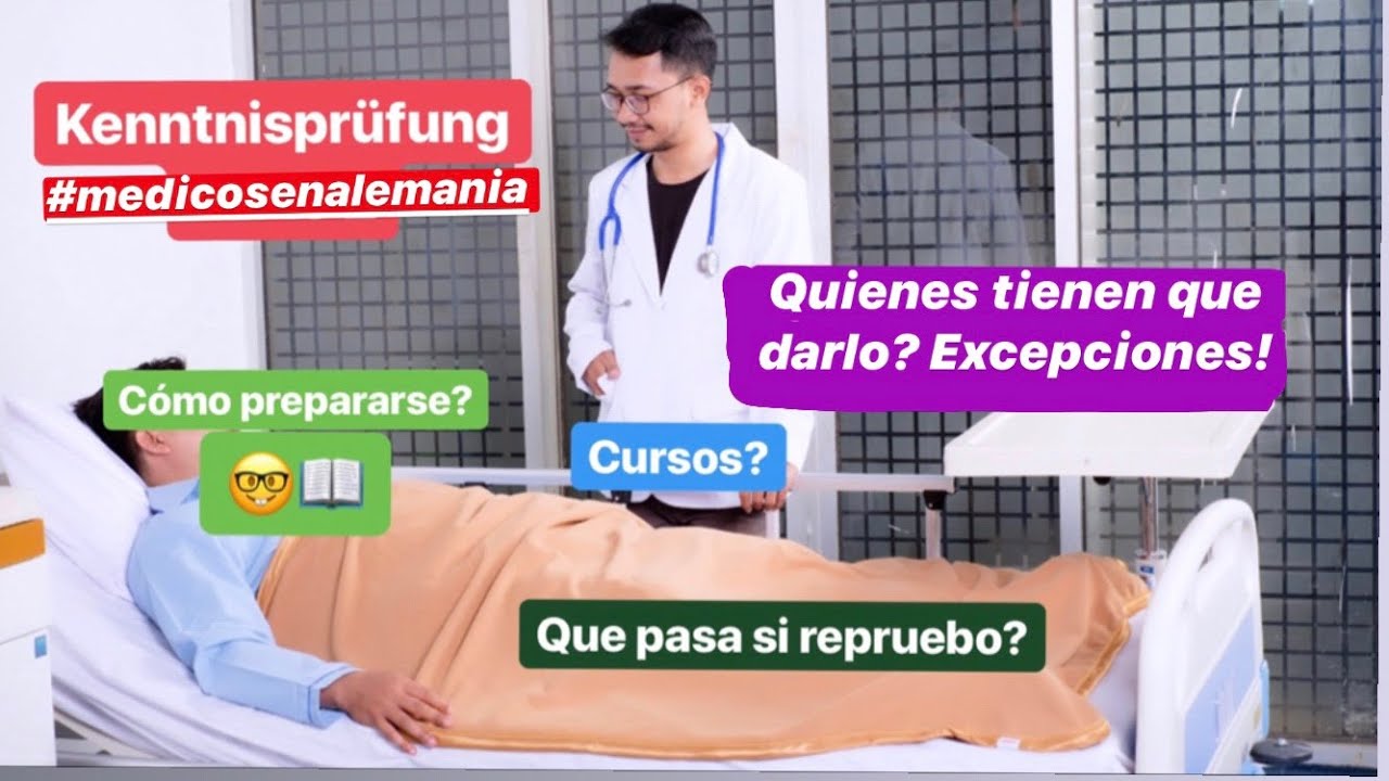 2. Exámen: Conocimientos médicos - Homologación para medicos en Alemania