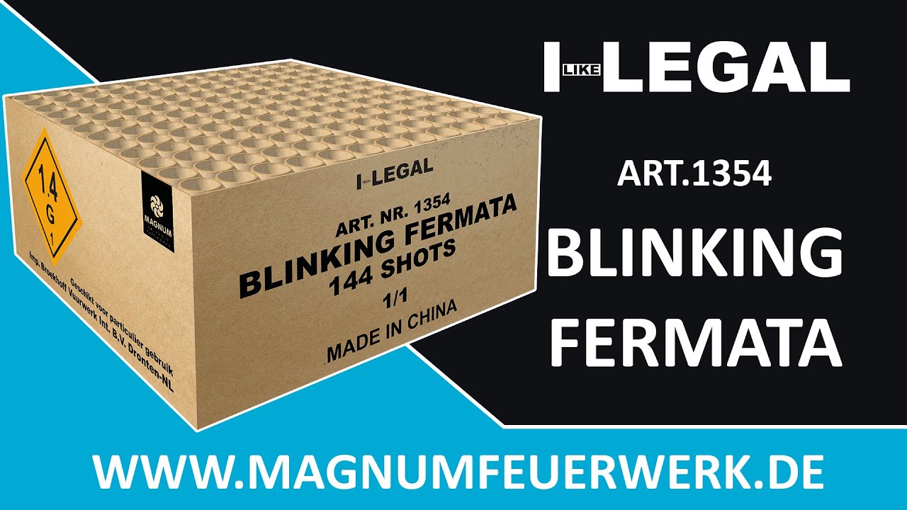 Art. 1354 Blinking Fermata I-Like-Legal Magnum Feuerwerk