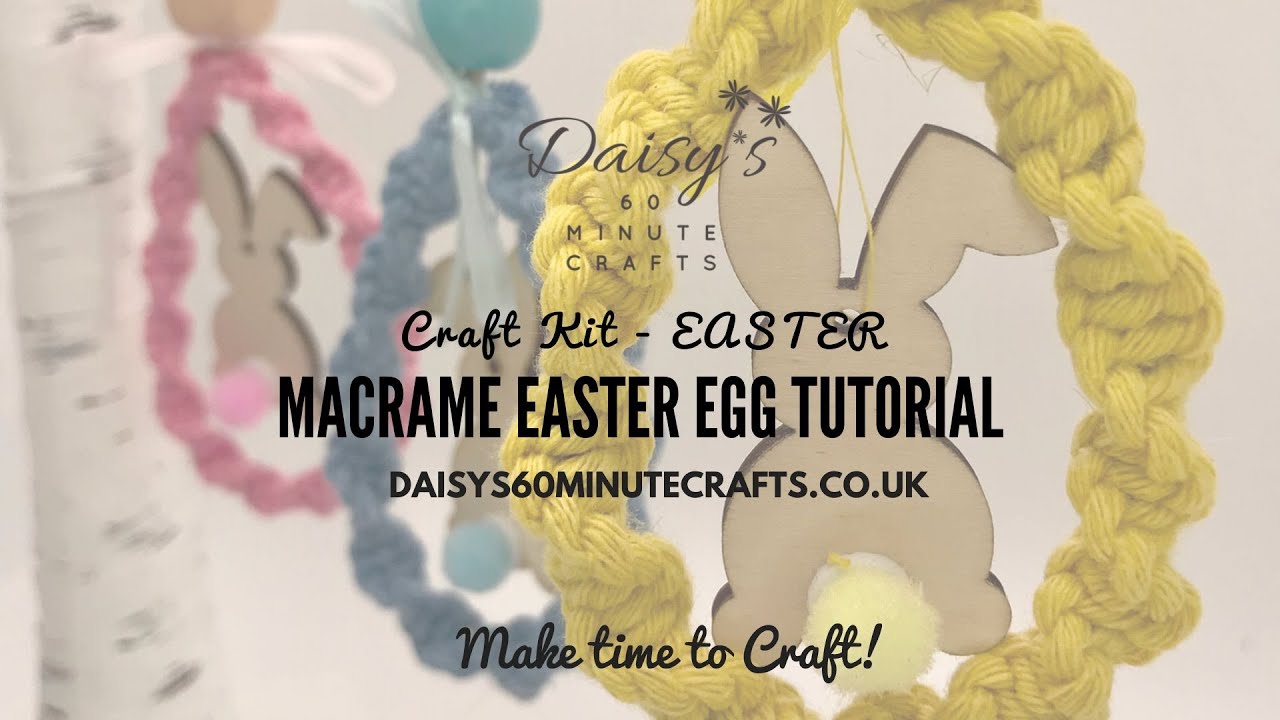 Macrame Easter Egg Tutorial